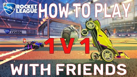 how to play 1v1 in rocket league
